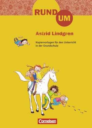 Rund um Astrid Lindgren de Irene Hoppe