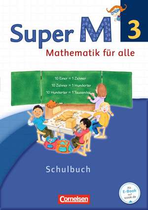 Super M 3. Schuljahr. Schülerbuch mit Kartonbeilagen. Westliche Bundesländer de Ursula Manten