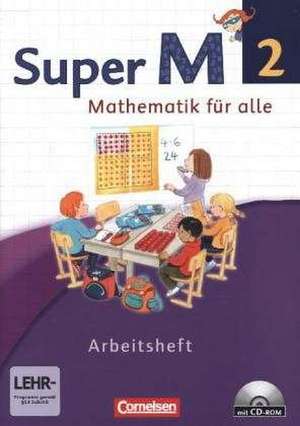 Super M 2. Schuljahr. Arbeitsheft mit CD-ROM. Westliche Bundesländer de Ulrike Braun