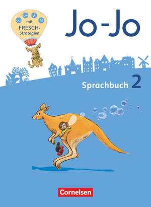 Jo-Jo Sprachbuch - Allgemeine Ausgabe - Neubearbeitung 2016. 2. Schuljahr - Sprachbuch de Frido Brunold