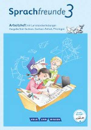 Sprachfreunde 3. Schuljahr. Arbeitsheft in Schulausgangsschrift. Ausgabe Süd de Katrin Junghänel