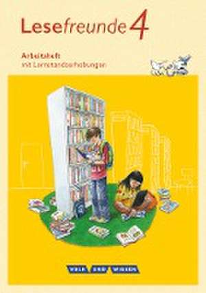 Lesefreunde 4. Schuljahr. Arbeitsheft. Östliche Bundesländer und Berlin Neubearbeitung 2015 de Marion Gutzmann