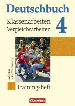 Deutschbuch Realschule 04. 8. Schuljahr. Schülerbuch. Baden-Württemberg de Christa Becker-Binder