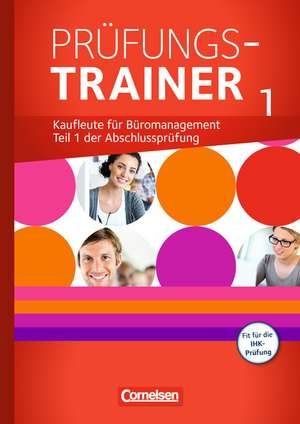 Be Partners - Büromanagement. Jahrgangsübergreifend - Prüfungstrainer 1 mit Webcode de Sabine Kiefer