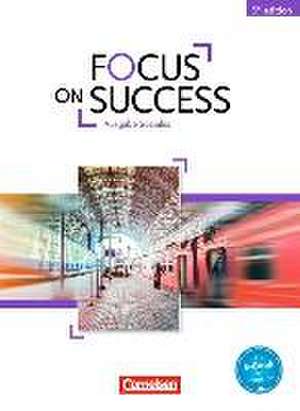 Focus on Success B1-B2. Soziales - Schülerbuch de Michael Benford