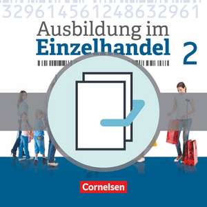 Ausbildung im Einzelhandel 2. Ausbildungsjahr - Allgemeine Ausgabe - Fachkunde und Arbeitsbuch de Christian Fritz