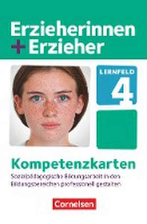 Erzieherinnen + Erzieher. Sozialpädagogische Bildungsarbeit in den Bildungsbereichen professionell gestalten. Kompetenzkarten de Anke Meyer