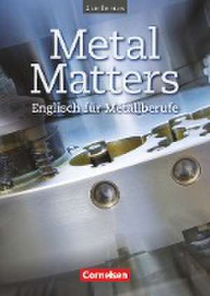 Metal Matters. Schülerbuch de Georg Aigner