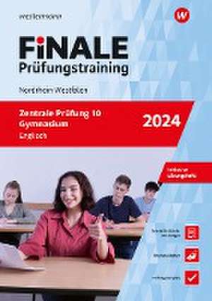 FiNALE Prüfungstraining Zentrale Prüfung 10 Gymnasium Nordrhein-Westfalen. Englisch 2024 de Vanessa Hoeller