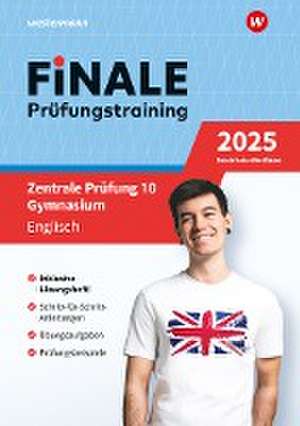 FiNALE Prüfungstraining Zentrale Prüfung 10 Gymnasium Nordrhein-Westfalen. Englisch 2025 de Jenny Zeller