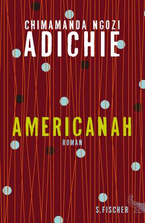 Americanah de Chimamanda Ngozi Adichie