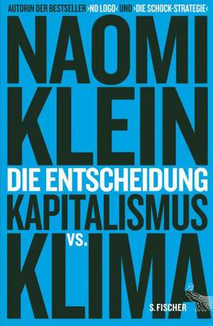 Die Entscheidung de Naomi Klein