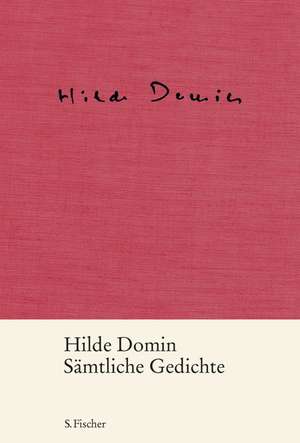 Sämtliche Gedichte de Hilde Domin