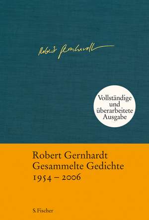 Gernhardt, R: Gesammelte Gedichte