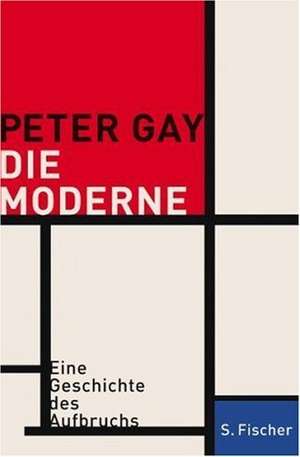 Die Moderne de Peter Gay