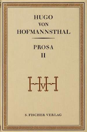 Prosa II de Hugo Von Hofmannsthal