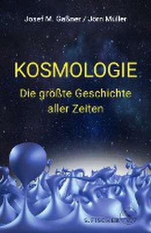 Kosmologie de Josef M. Gaßner