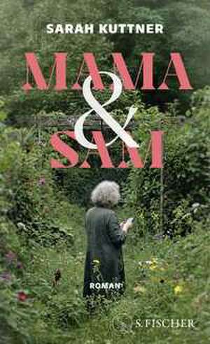 Mama & Sam de Sarah Kuttner