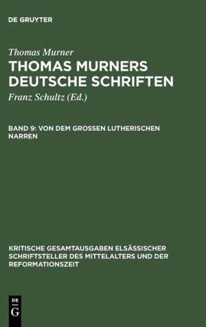 Von dem großen Lutherischen Narren de Thomas Murner