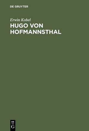 Hugo von Hofmannsthal de Erwin Kobel