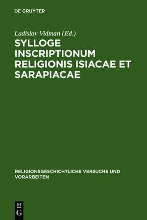 Sylloge inscriptionum religionis Isiacae et Sarapiacae de Ladislav Vidman