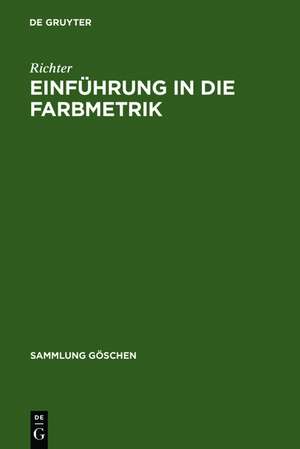 Einführung in die Farbmetrik de Richter