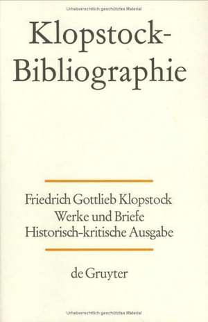 Klopstock-Bibliographie de Gerhard Burkhardt