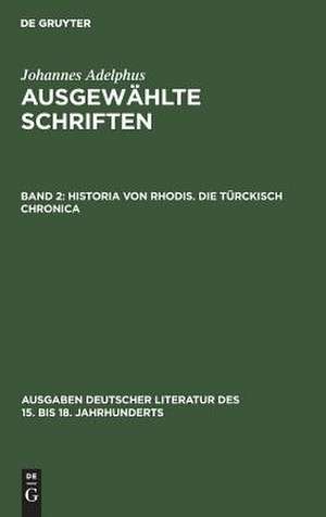 Historia von Rhodis. Die Türckisch Chronica