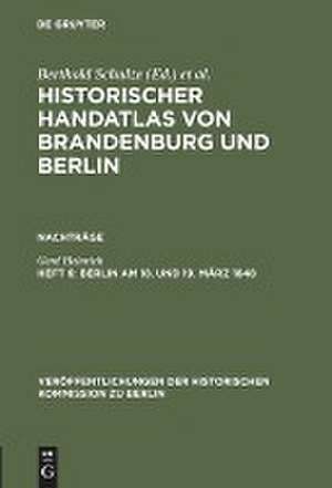 Berlin am 18. und 19. März 1848: Märzrevolution, Militäraufgebot und Barrikadenkämpfe de Gerd Heinrich