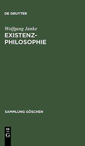 Existenzphilosophie de Wolfgang Janke