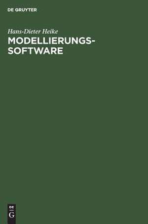Modellierungs-Software de Hans-Dieter Heike