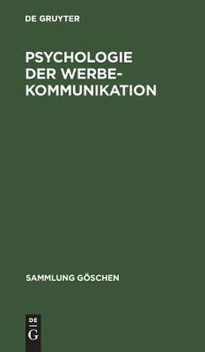 Psychologie der Werbekommunikation de Hans-Joachim Hoffmann