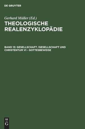 Gesellschaft /Gesellschaft und Christentum VI - Gottesbeweise de Gerhard Müller