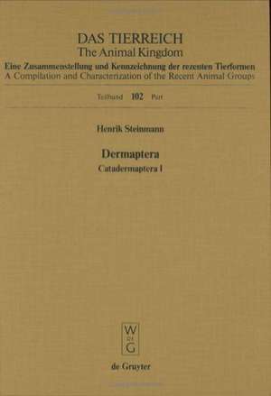 Dermaptera. Catadermaptera I de Henrik Steinmann