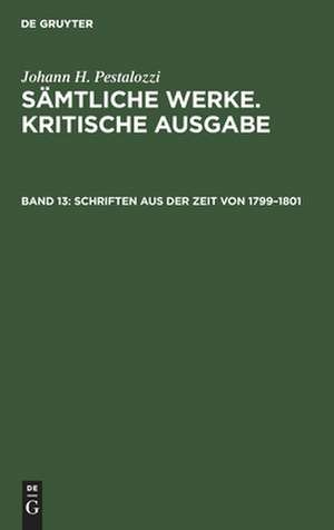 Schriften aus der Zeit von 1799 bis 1801 de Herbert Schönebaum