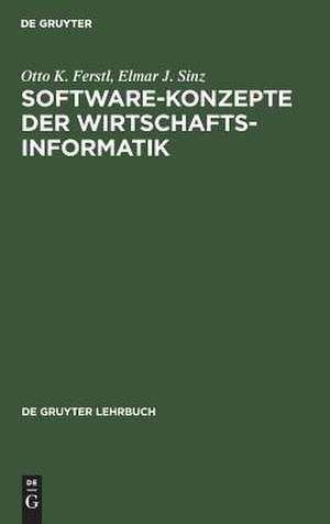 Software-Konzepte der Wirtschaftsinformatik de Otto Ferstl