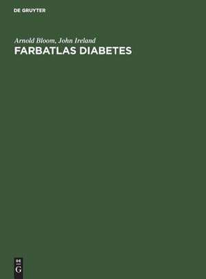 Farbatlas Diabetes de Arnold Bloom