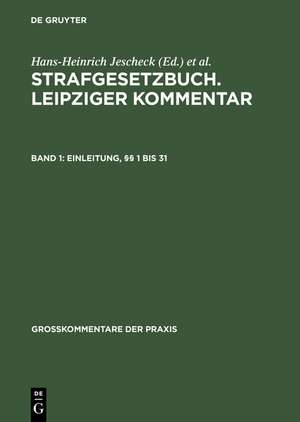 Einleitung, §§ 1 bis 31 de Hans-Heinrich Jeschek