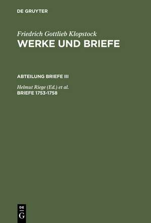 Briefe 1753-1758 de Helmut Riege