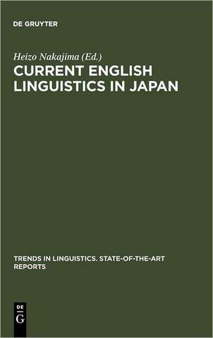 Current English Linguistics in Japan de Heizo Nakajima