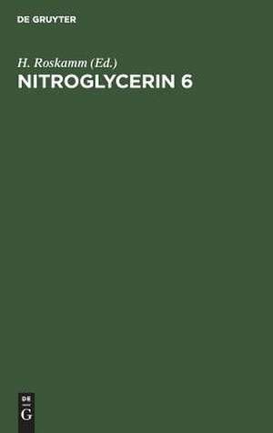 Nitroglycerin 6: Unstable angina pectoris and extracardial indications de H. Roskamm