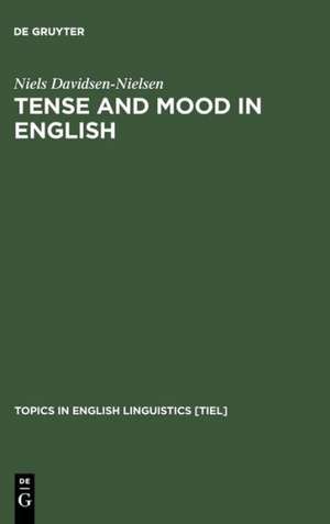 Tense and Mood in English: A Comparison with Danish de Niels Davidsen-Nielsen