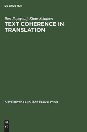 Text Coherence in Translation de Bert Papegaaij