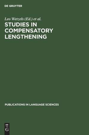 Studies in Compensatory Lengthening de Leo Wetzels