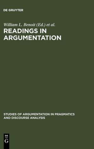 Readings in Argumentation de William L. Benoit