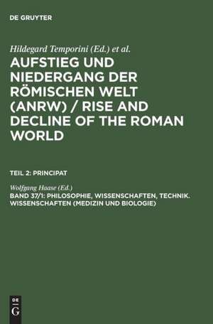 Philosophie, Wissenschaften, Technik. Wissenschaften (Medizin und Biologie) de Wolfgang Haase