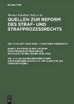 2. Lesung des Entwurfs einer Strafverfahrensordnung (mit Ausnahme des Vorverfahrens) de Werner Schubert