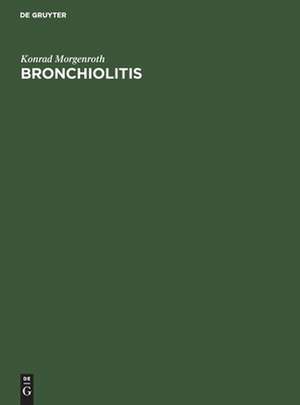 Bronchiolitis de Konrad Morgenroth