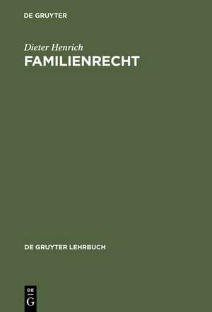 Familienrecht de Dieter Henrich