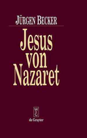 Jesus von Nazaret de Jürgen Becker